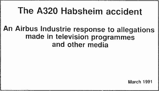 Image : Mars 1991 : brochure distribuée mondialement par Airbus (crash de Habsheim survenu en 1988)