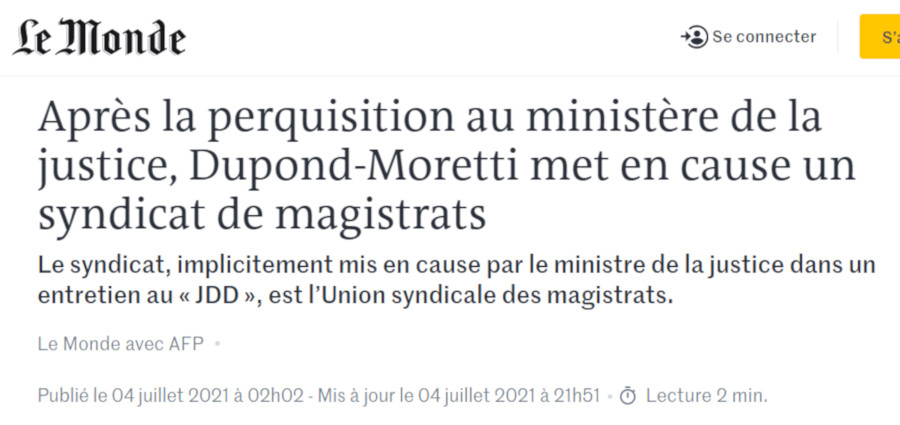 Image : Le Monde, perquisition au ministère Dupond-Moretti par la cour de justice de la République le 1er juillet 2021