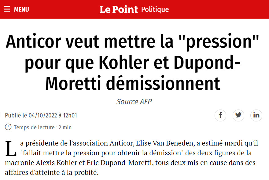 Image : Le Point (dépêche AFP), 4 octobre 2022, sur Anticor qui veut les démissions de Kohler et Dupond-Moretti
