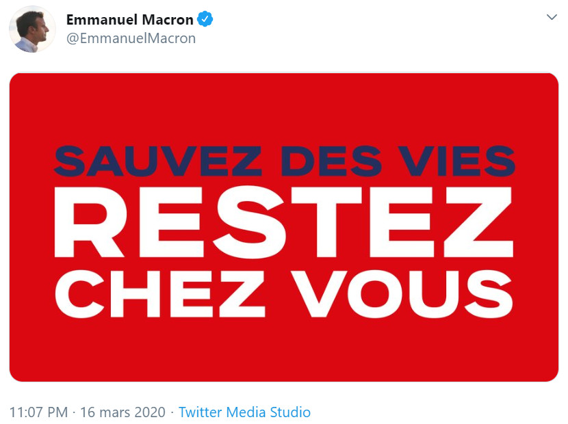 Image : Tweet président Macron « sauvez des vies, restez chez vous », 16 mars 2020