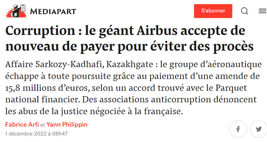 Image : Mediapart, 1er décembre 2022 : Corruption : le géant Airbus accepte de nouveau de payer une amende pour éviter des procès