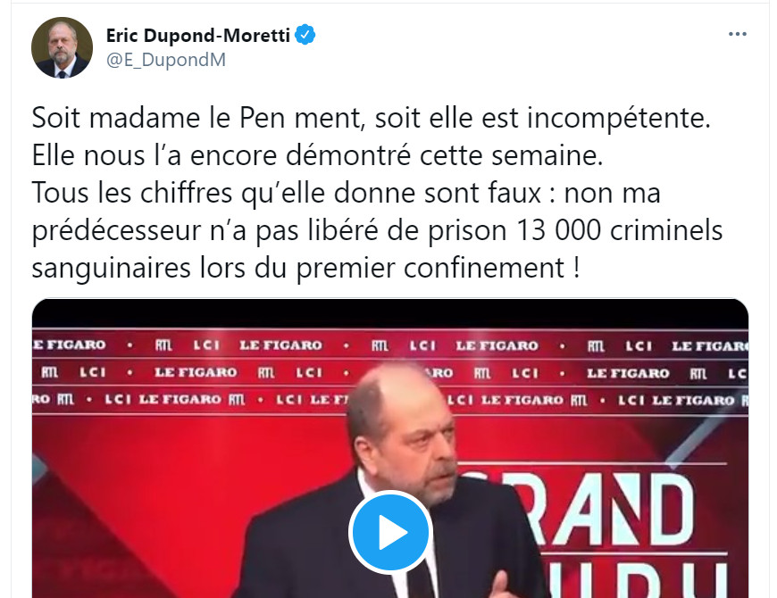 Image : tweet de Dupond-Moretti sur Le Pen menteuse incompétente du 14 février 2021
