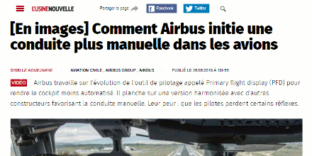 Image : l'Usine nouvelle : article sur le pilotage manuel des Airbus