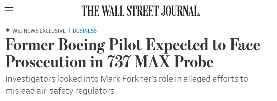 Image : The Wall Street Journal : Former Boeing Pilot Expected to Face Prosecution in 737 MAX Probe
